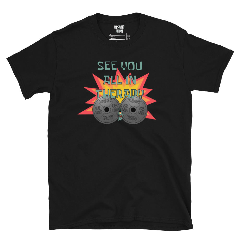 See You All In Therapy T-Shirt